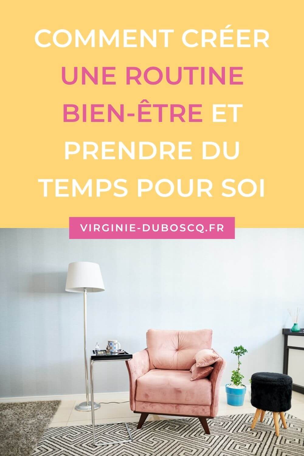 epingle se creer une routine 1